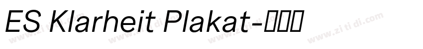 ES Klarheit Plakat字体转换
